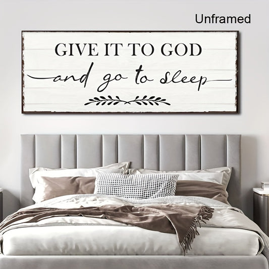 1pc Unframed Give It To God And Go To Sleep Big Banner Wall Art Decorative Painting, Vintage Canvas Painting For Master's Room, Quote Poster Home Decor